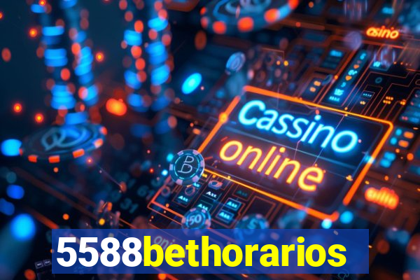 5588bethorarios