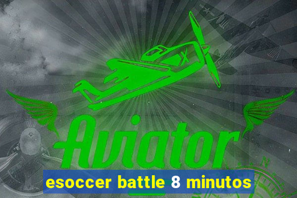 esoccer battle 8 minutos