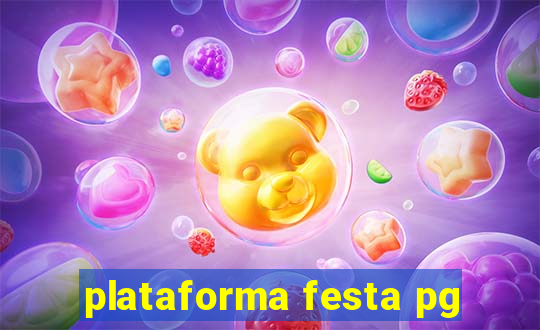 plataforma festa pg