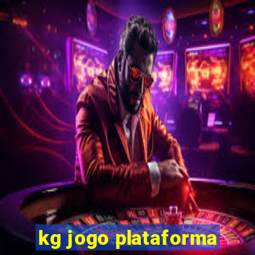 kg jogo plataforma