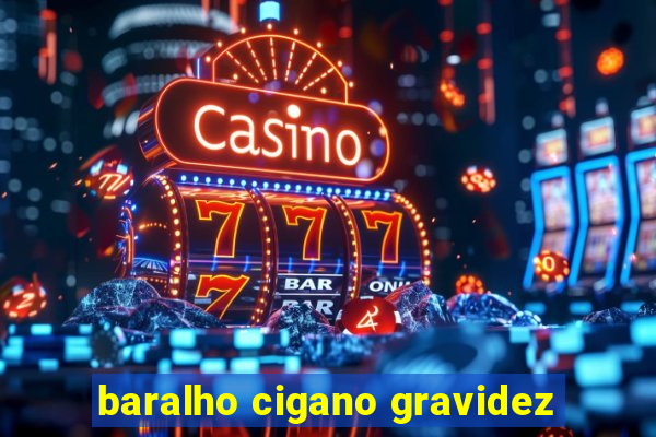 baralho cigano gravidez