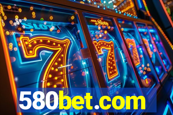 580bet.com