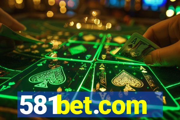 581bet.com