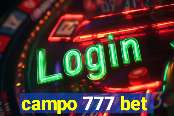 campo 777 bet