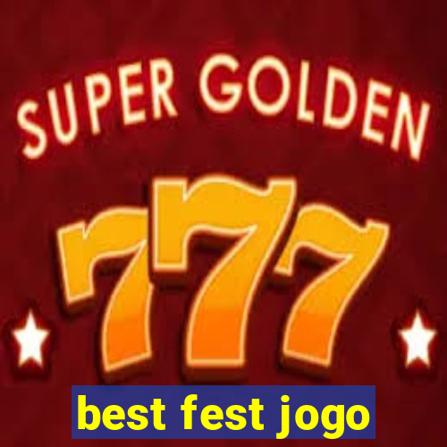 best fest jogo