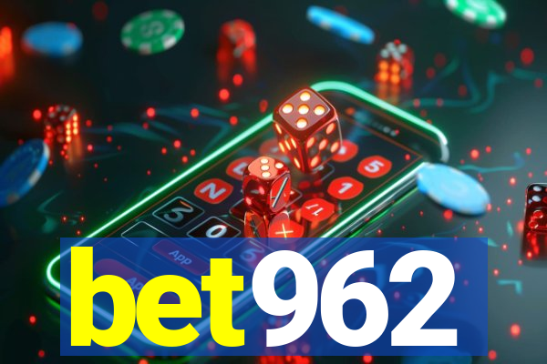 bet962