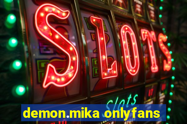 demon.mika onlyfans