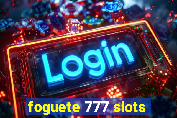 foguete 777 slots