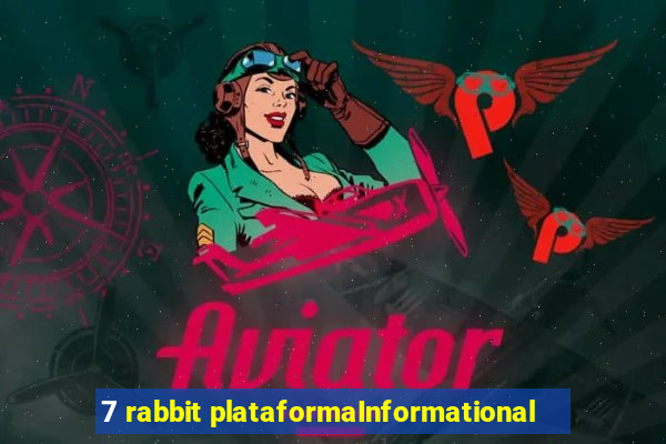 7 rabbit plataformaInformational