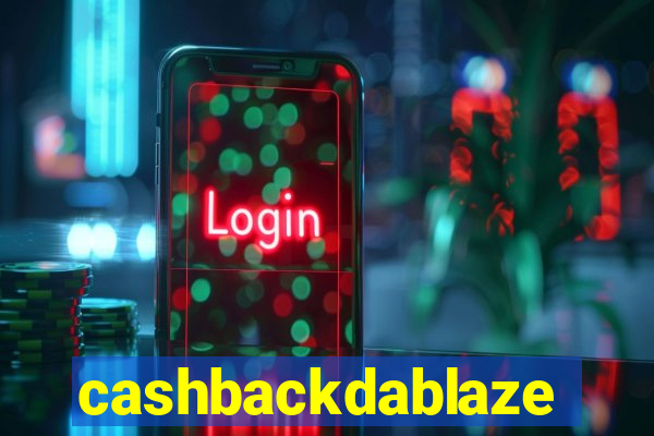 cashbackdablaze