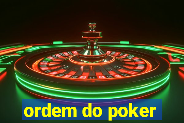 ordem do poker