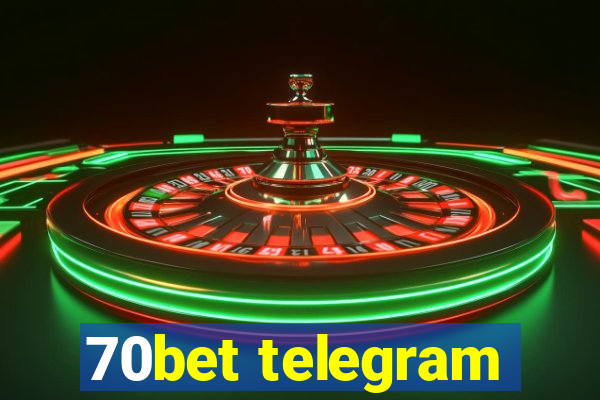 70bet telegram