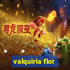 valquiria flor