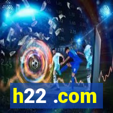 h22 .com