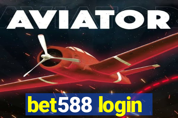 bet588 login