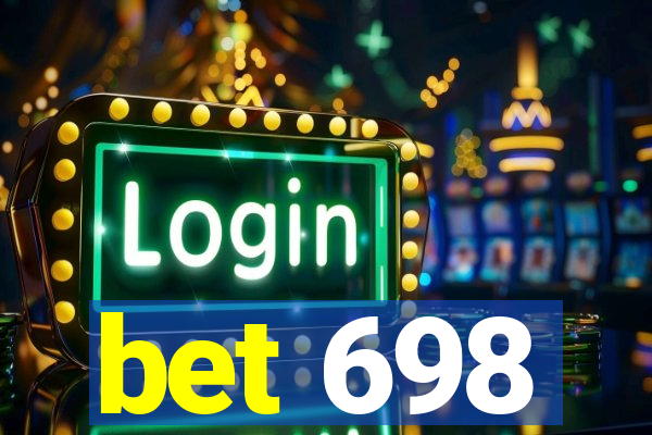 bet 698