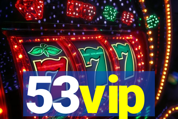 53vip