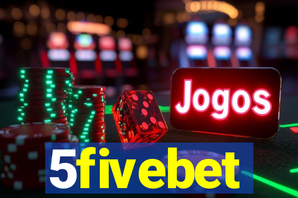 5fivebet