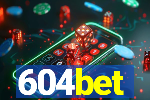 604bet