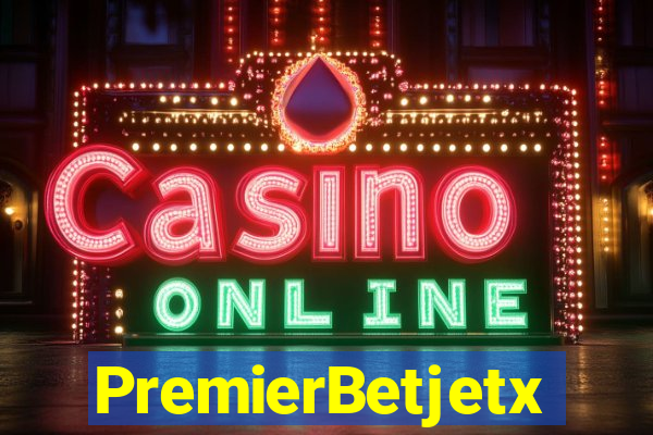 PremierBetjetx