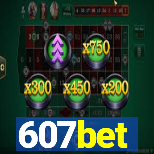 607bet