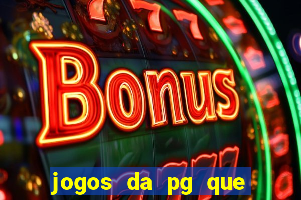 jogos da pg que estao pagando