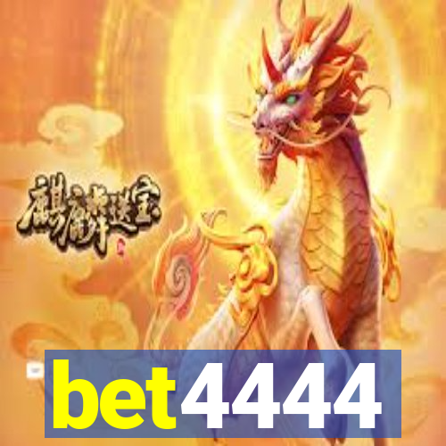 bet4444