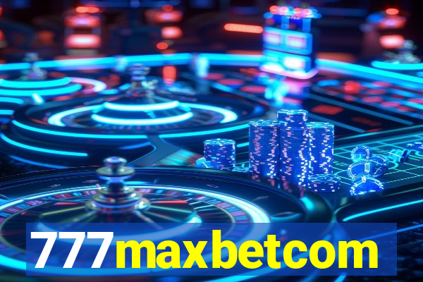 777maxbetcom