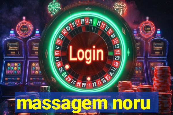 massagem noru