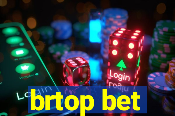 brtop bet