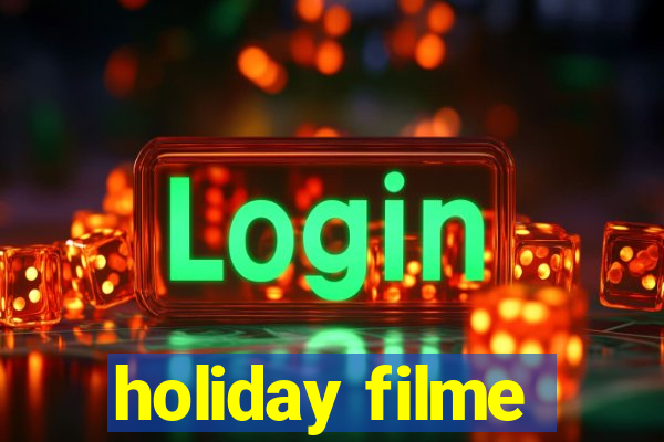 holiday filme