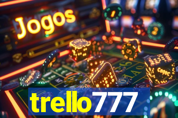 trello777