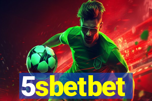 5sbetbet