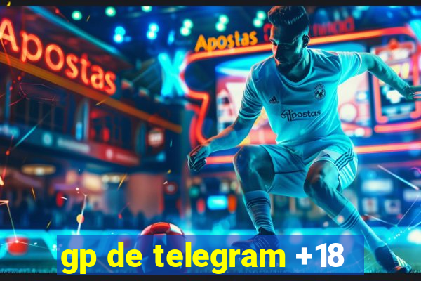 gp de telegram +18