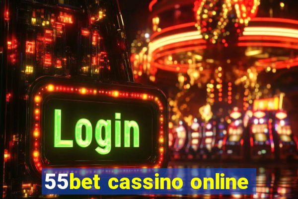 55bet cassino online