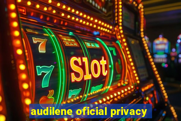 audilene oficial privacy