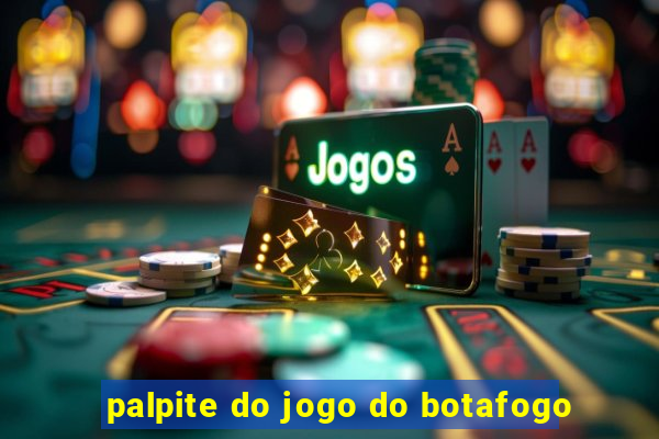 palpite do jogo do botafogo