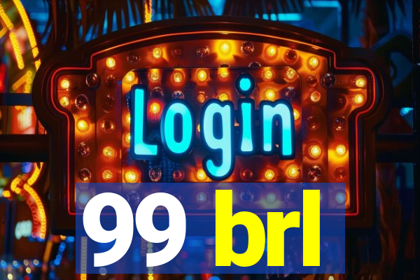 99 brl