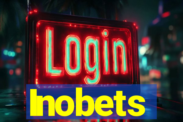 Inobets