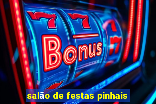 salão de festas pinhais