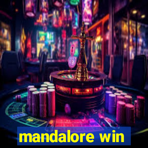 mandalore win