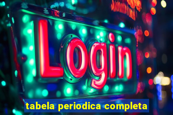 tabela periodica completa