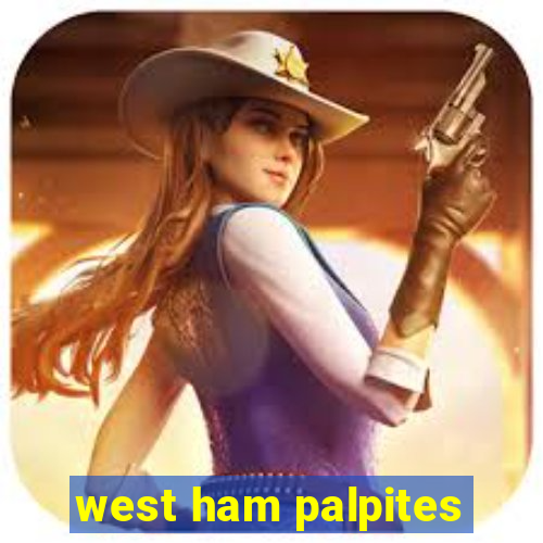 west ham palpites