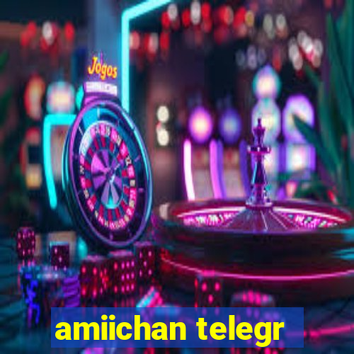 amiichan telegr