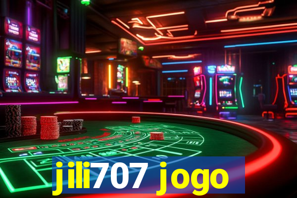 jili707 jogo