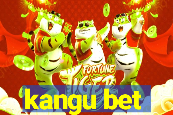 kangu bet