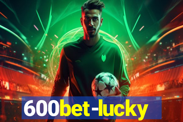 600bet-lucky