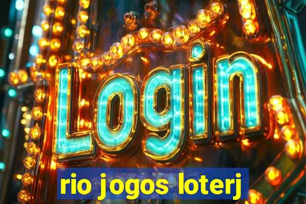 rio jogos loterj