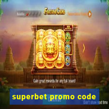 superbet promo code