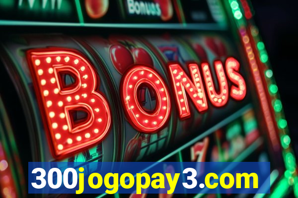 300jogopay3.com